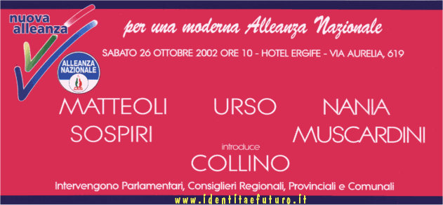 Nuova Alleanza Roma 26 Ottobre  2002: per una moderna Alleanza Nazionale